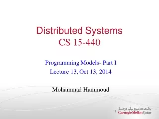 Distributed Systems CS 15-440