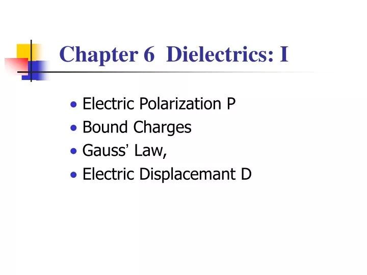 chapter 6 dielectrics i