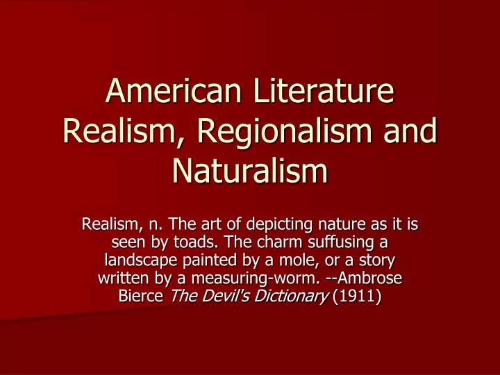 american literature realism regionalism and naturalism