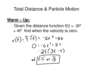 Total Distance &amp; Particle Motion