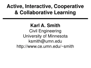 Active, Interactive, Cooperative &amp; Collaborative Learning