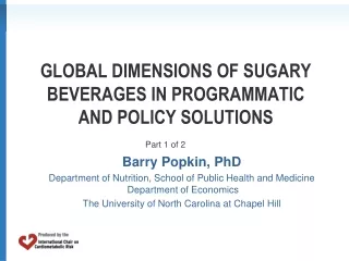 Global Dimensions of Sugary Beverages in Programmatic and Policy Solutions