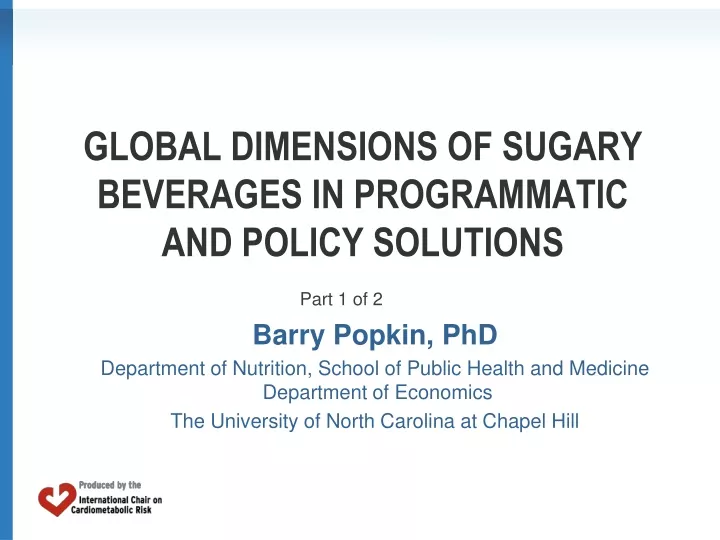 global dimensions of sugary beverages in programmatic and policy solutions