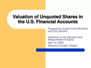 Valuation of Unquoted Shares in the U.S. Financial Accounts
