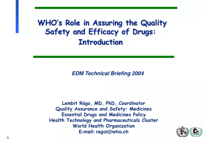 who s role in assuring the quality safety