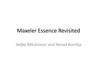 Maxeler Essence Revisited