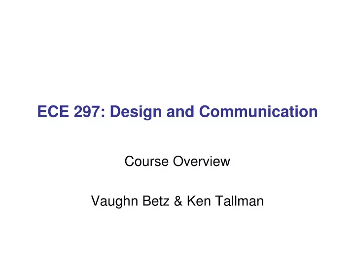 ece 297 design and communication