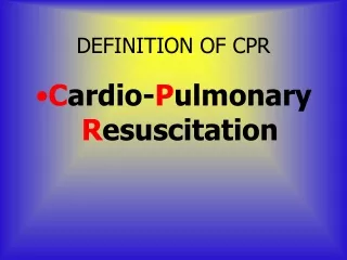 DEFINITION OF CPR