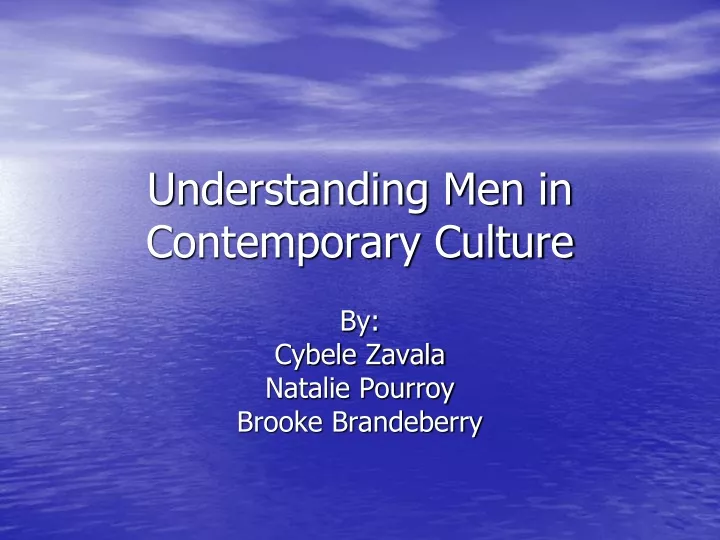 understanding men in contemporary culture