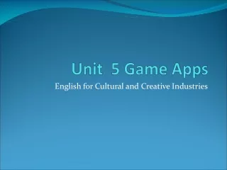 Unit   5 Game Apps