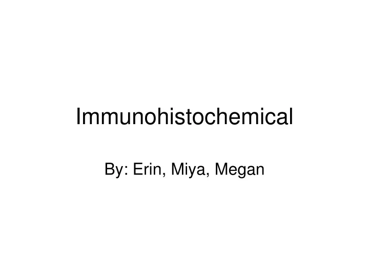 immunohistochemical