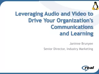 Leveraging Audio and Video to Drive Your Organization's Communications and Learning