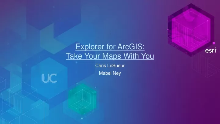 explorer for arcgis take your maps with you