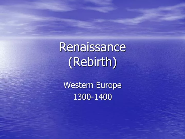 renaissance rebirth