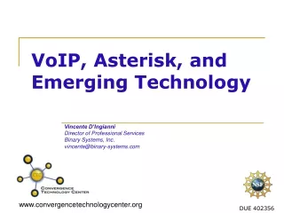 VoIP, Asterisk, and Emerging Technology