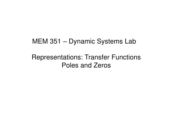 mem 351 dynamic systems lab
