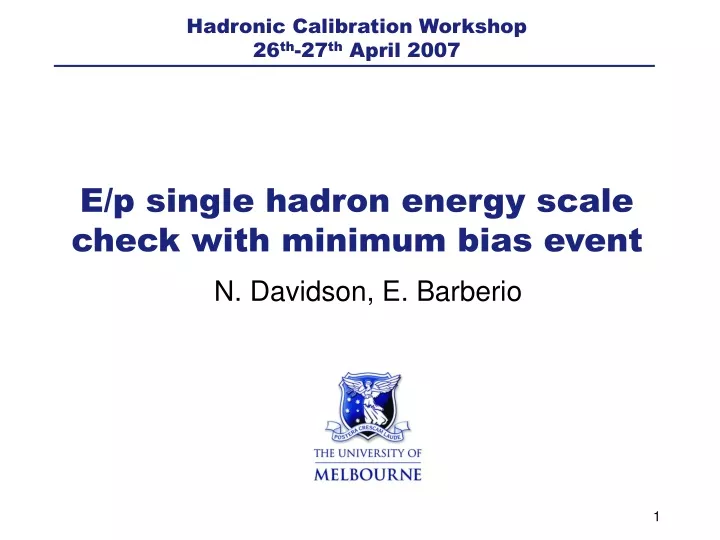hadronic calibration workshop 26 th 27 th april 2007