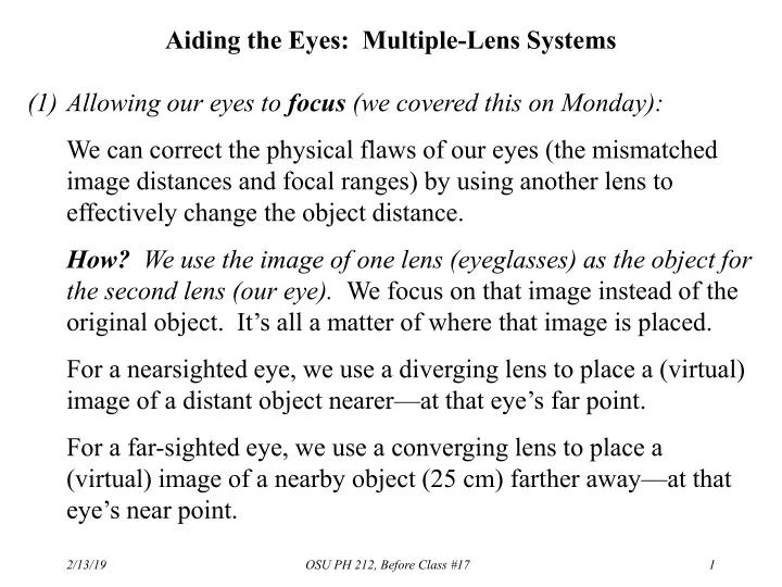 aiding the eyes multiple lens systems allowing