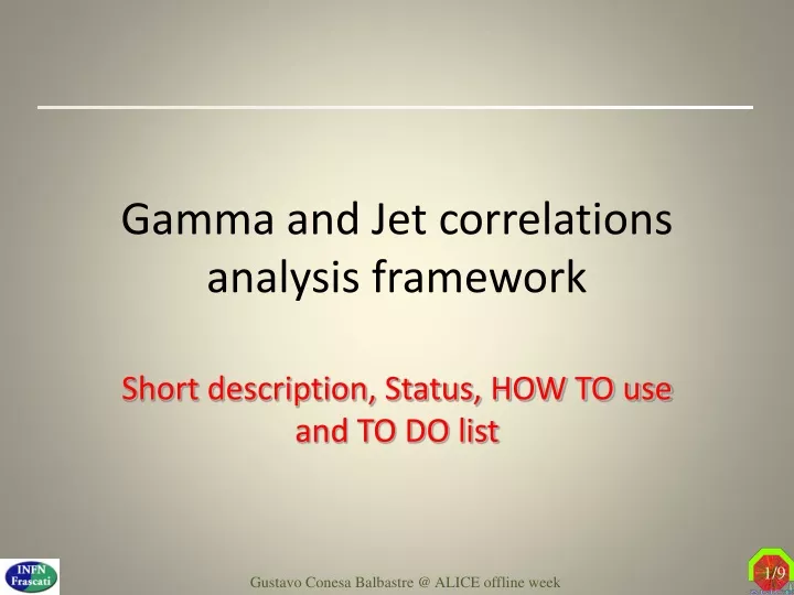 gamma and jet correlations analysis framework