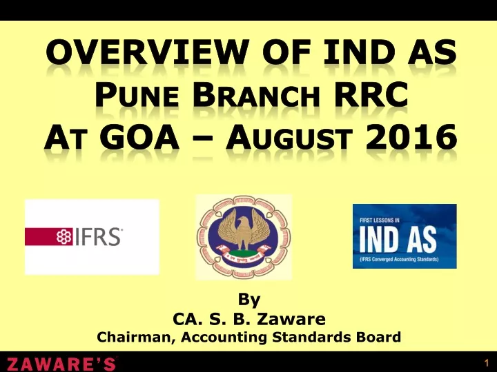 overview of ind as pune branch rrc at goa august