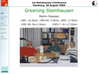 1st Steinhausen Conference Hamburg, 28 August 2006