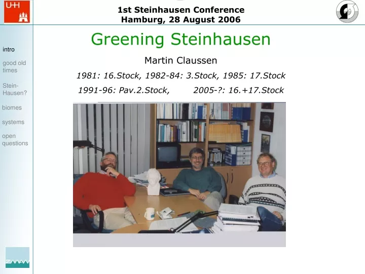 1st steinhausen conference hamburg 28 august 2006