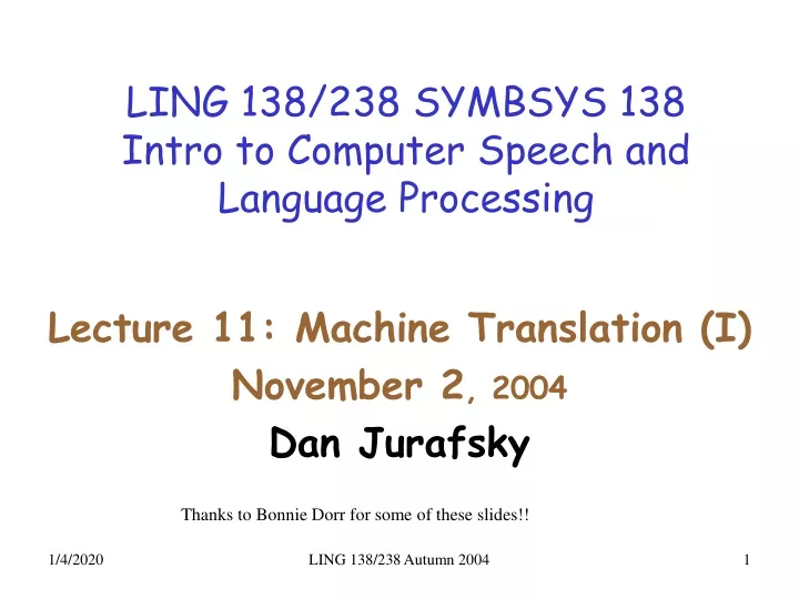 ling 138 238 symbsys 138 intro to computer speech and language processing