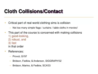 Cloth Collisions/Contact