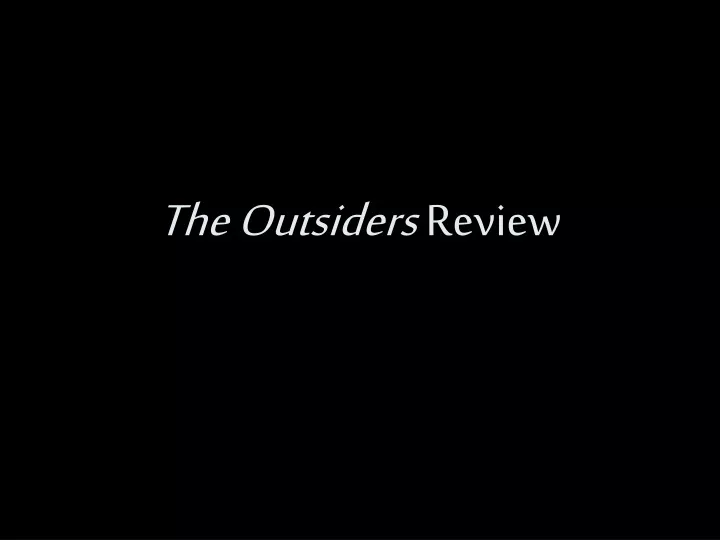the outsiders review