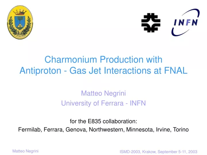 charmonium production with antiproton gas jet interactions at fnal