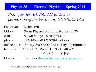 Physics 351     Thermal Physics      Spring 2011