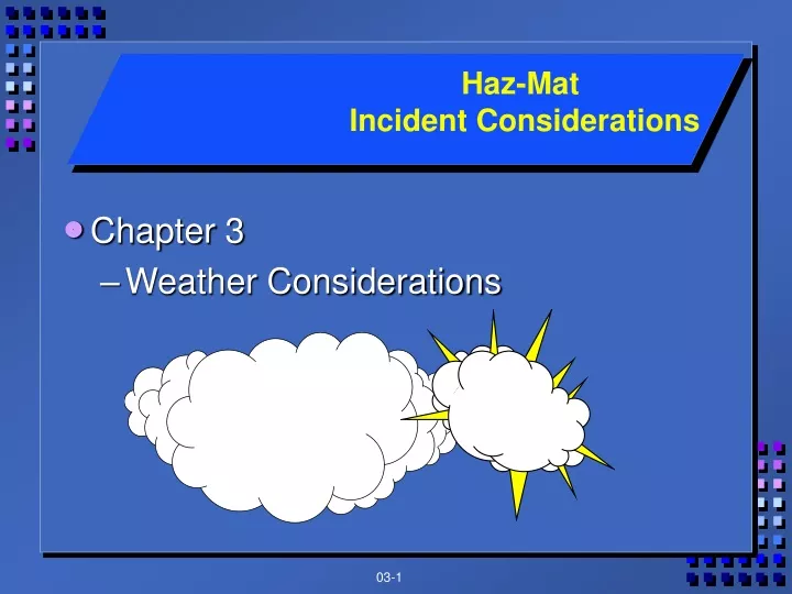 haz mat incident considerations