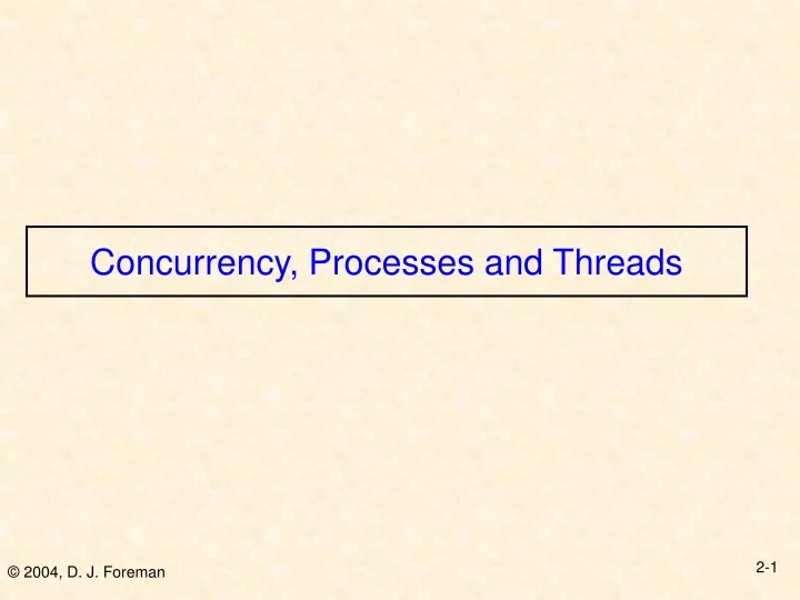 concurrency processes and threads