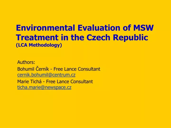 environmental evaluation of msw treatment in the czech republic lca methodology
