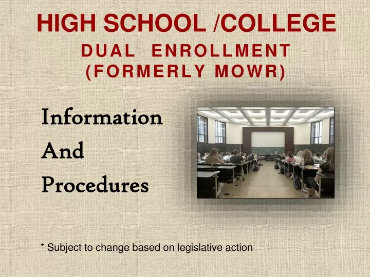 high school college dual enrollment formerly mowr