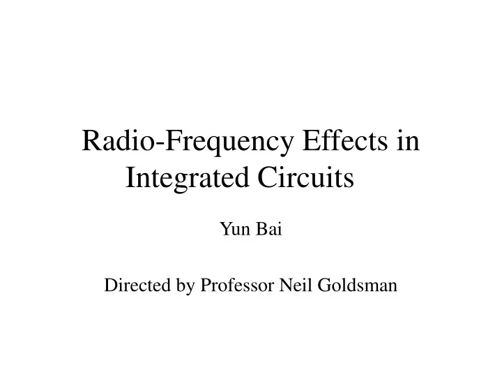radio frequency effects in integrated circuits