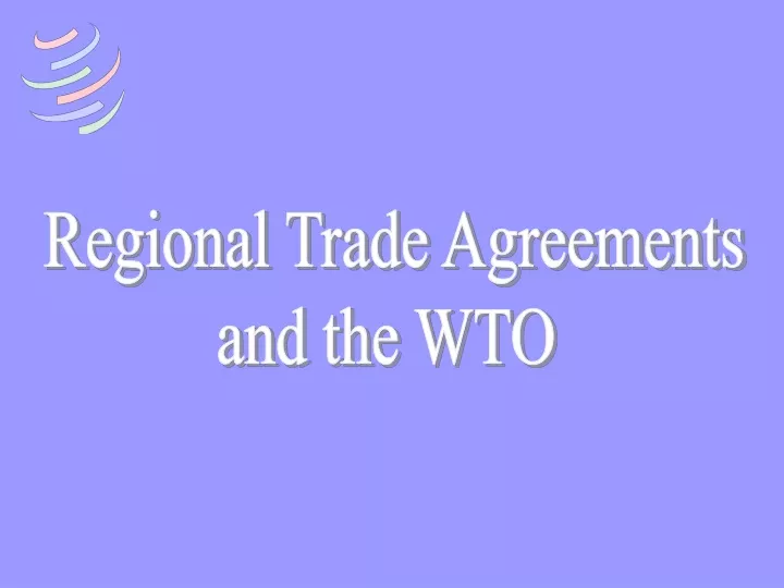 regional trade agreements and the wto
