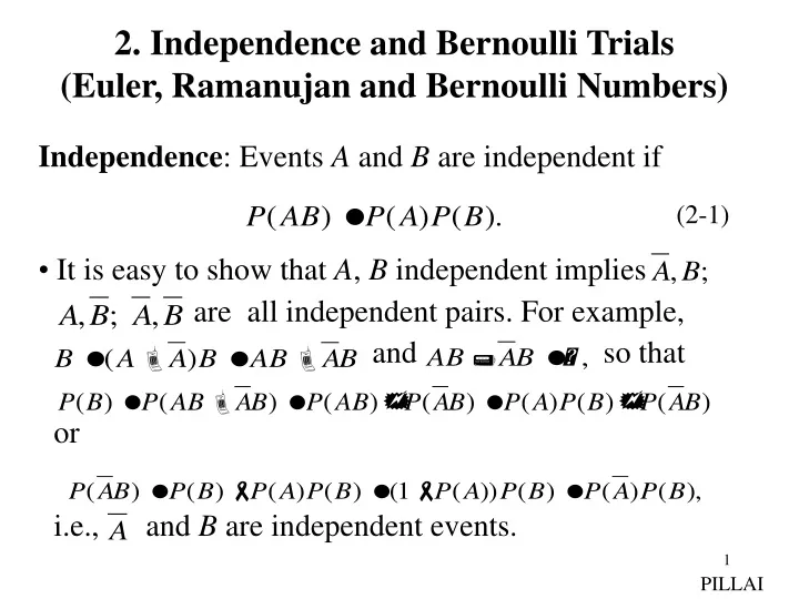 2 independence and bernoulli trials euler