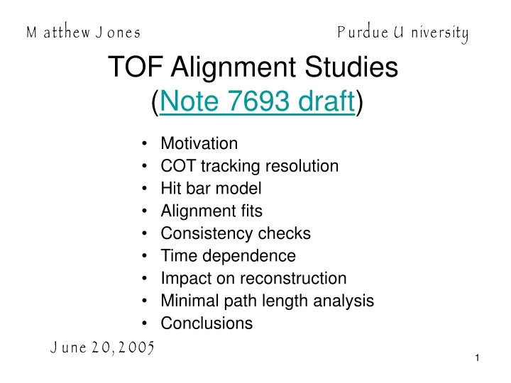 tof alignment studies note 7693 draft