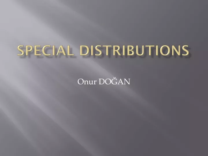 special distributions