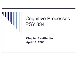 Cognitive Processes PSY 334