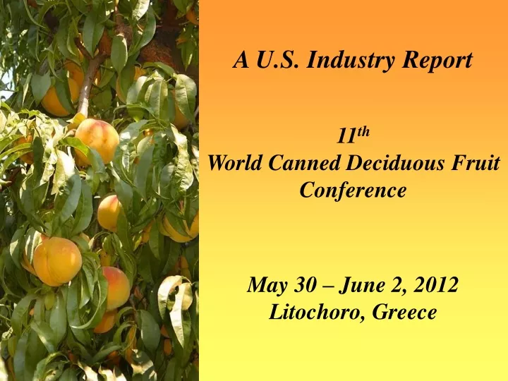a u s industry report 11 th world canned
