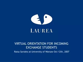 VIRTUAL ORIENTATION FOR INCOMING EXCHANGE STUDENTS