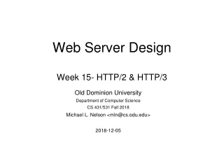 Web Server Design Week 15- HTTP/2 &amp; HTTP/3