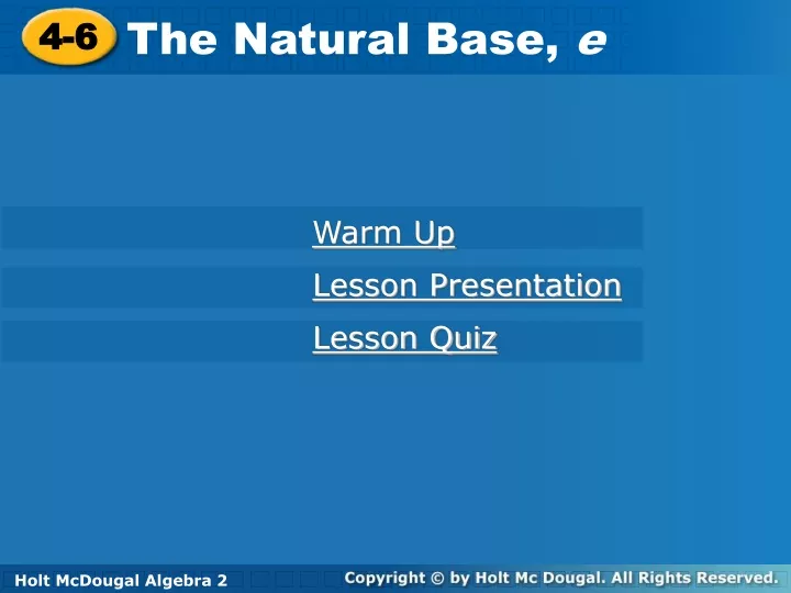 the natural base e