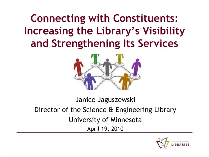 connecting with constituents increasing the library s visibility and strengthening its services