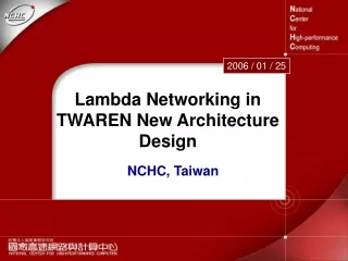 Lambda Networking in TWAREN New Architecture Design