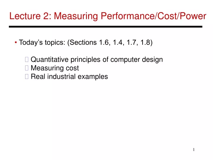 lecture 2 measuring performance cost power