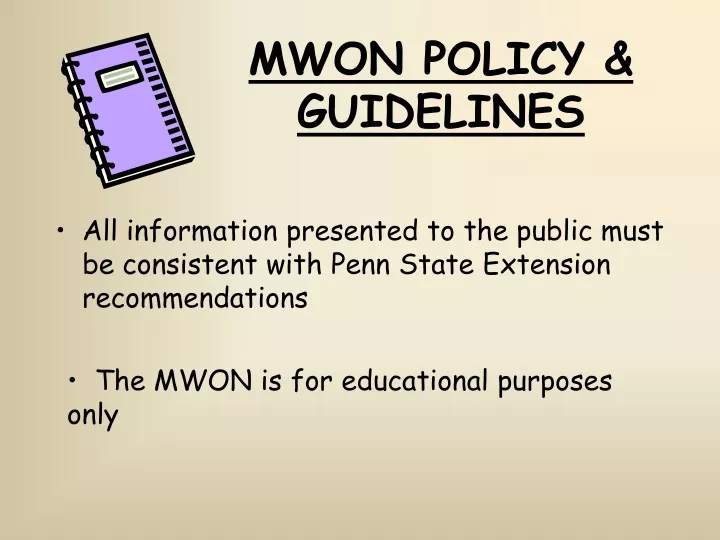 mwon policy guidelines