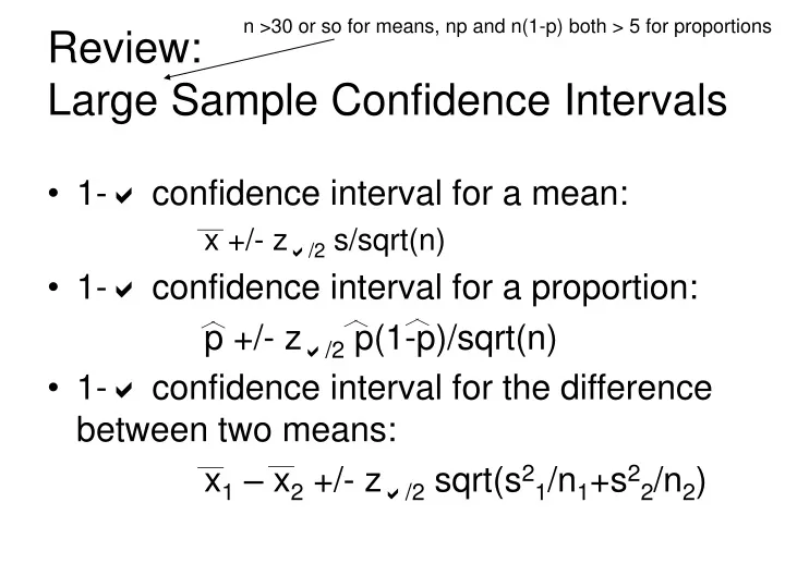 review large sample confidence intervals